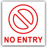 1 x No Entry Sticker-Self Adhesive Door,Office,External Window Safety Sign-Health and Safety